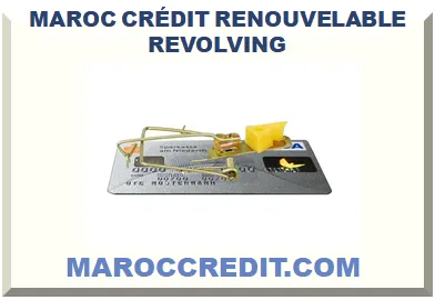 MAROC CRÉDIT RENOUVELABLE REVOLVING