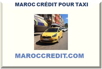 MAROC CRÉDIT POUR TAXI